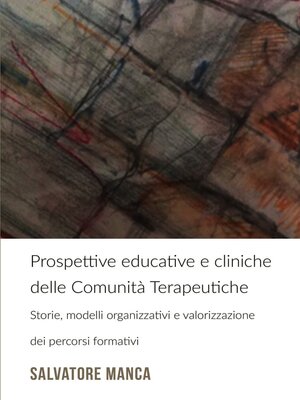 cover image of Prospettive educative e cliniche delle Comunità Terapeutiche